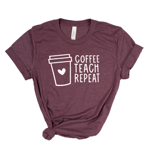 Coffee Teach Repeat